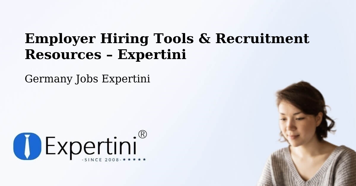 Employer Hiring Tools & Recruitment Resources – Werdau - Werdau, Germany Jobs Expertini