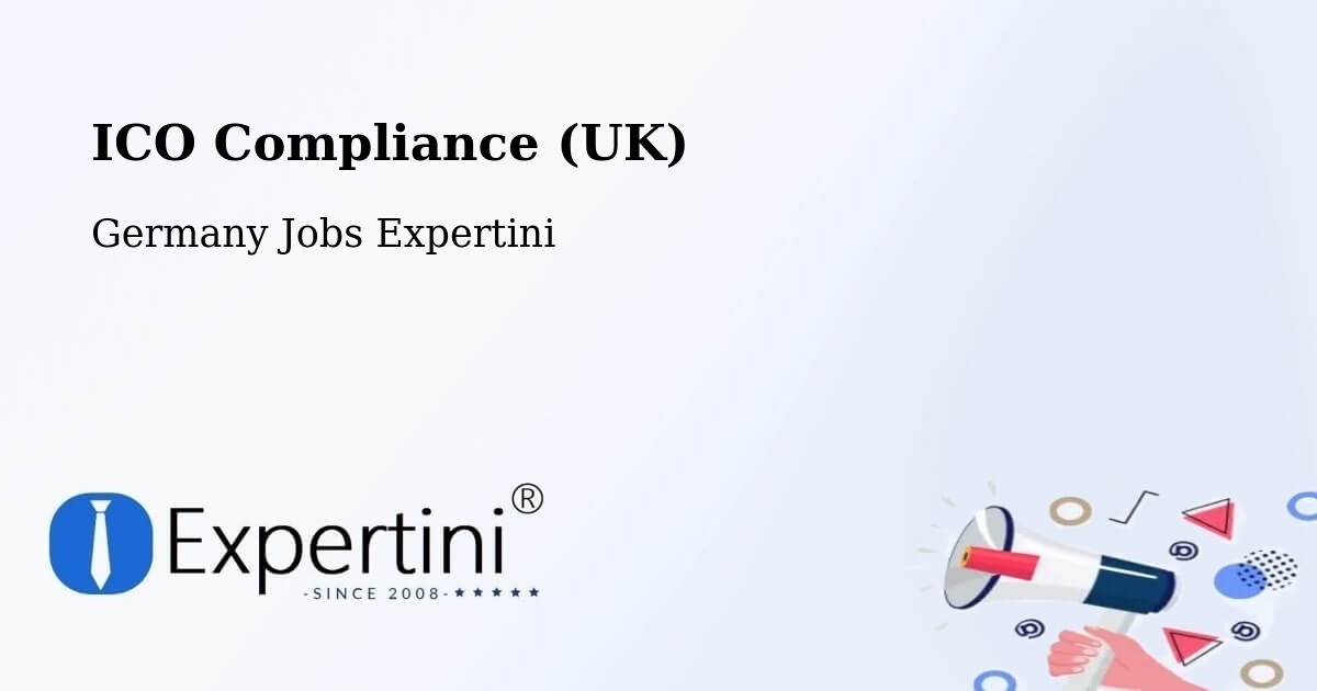 UK Data Protection & ICO Compliance – Werdau - Germany Jobs Expertini